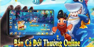 Bắn cá đổi thưởng